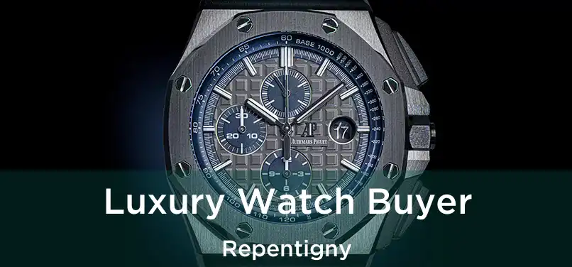  Luxury Watch Buyer Repentigny