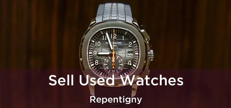  Sell Used Watches Repentigny
