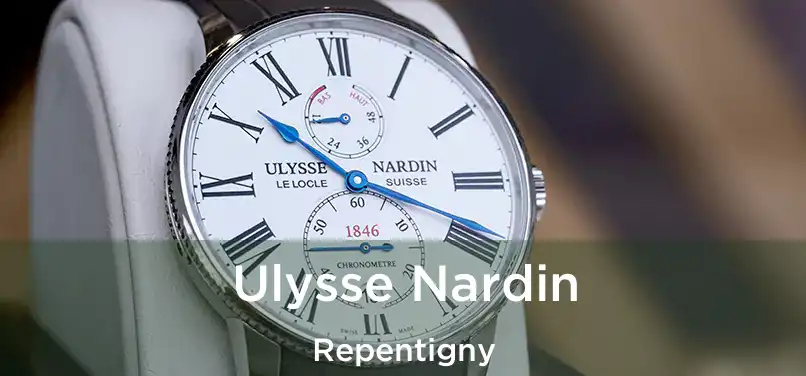  Ulysse Nardin Repentigny