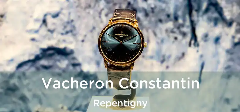  Vacheron Constantin Repentigny
