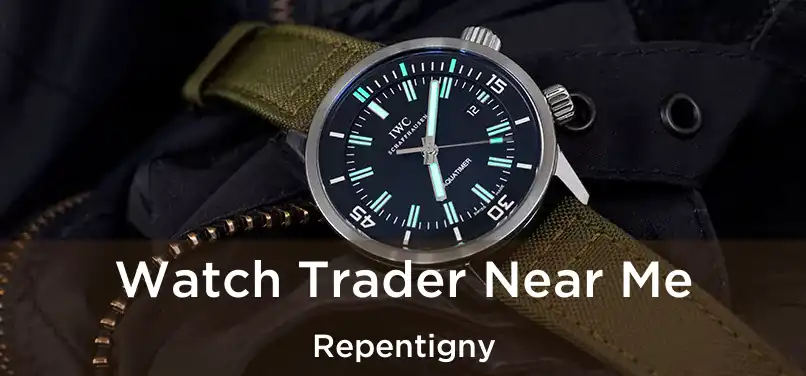  Watch Trader Near Me Repentigny